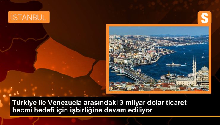 Türkiye Cumhuriyeti Karakas Büyükelçisi Aydan Karamanoğlu: Türkiye-Venezuela ticaret hacmi hedefine doğru adımlar atıyoruz