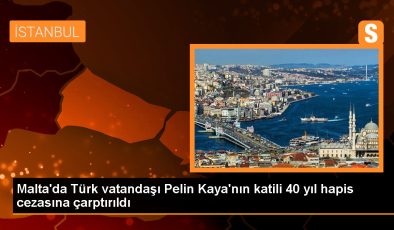 Malta’da Türk iç mimar Pelin Kaya’yı öldüren katil 40 yıl hapis cezasına çarptırıldı